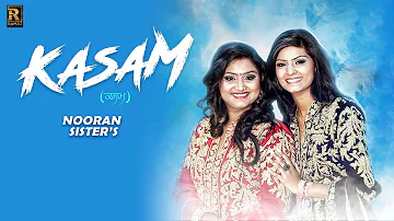 Nooran Sisters - Kasam | Full Song | Ramaz Music