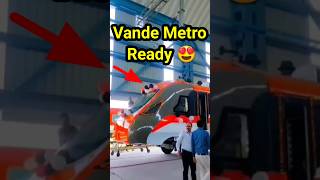 Vande Metro 1st Trainset Ready 🔥 #railcoach