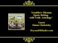 Gambler's Dharma: Sports Betting with Vedic Astrology