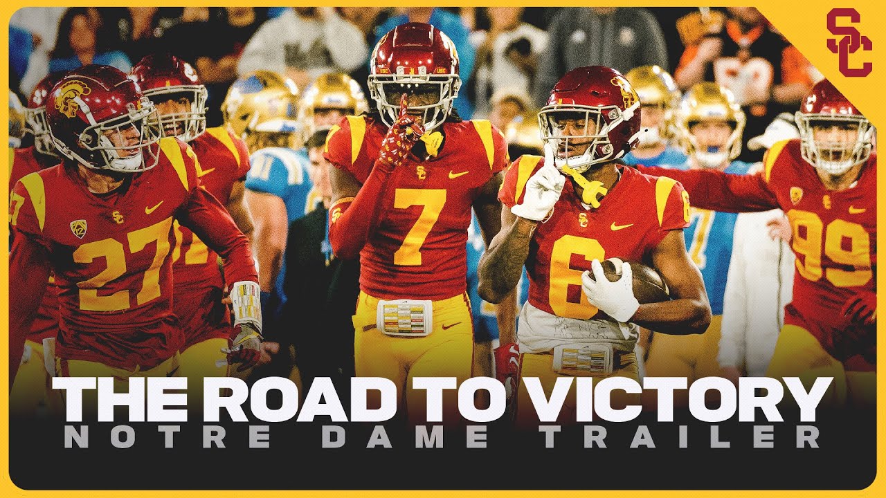 2022 USC Football: Notre Dame Trailer [4K]