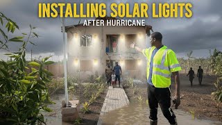 Installing Solar Lights For Families in Need After The Storm
