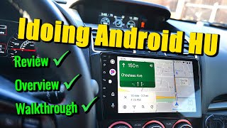 Idoing Android Head Unit Review and Walkthrough