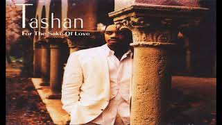 Tashan  -   Love Of My Life