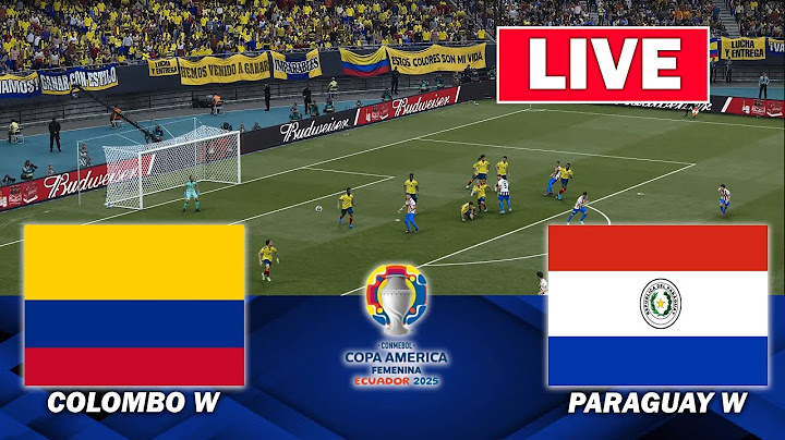 🔴LIVE : Colombia W vs Paraguay W | South America Copa America 2025 | Full Match Streaming |