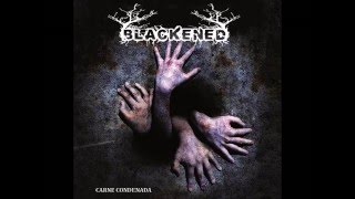 Blackened - Carne condenada