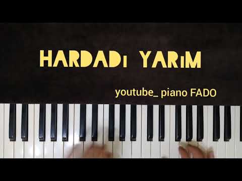 hardadi yarim _ akorlar pianoFADO