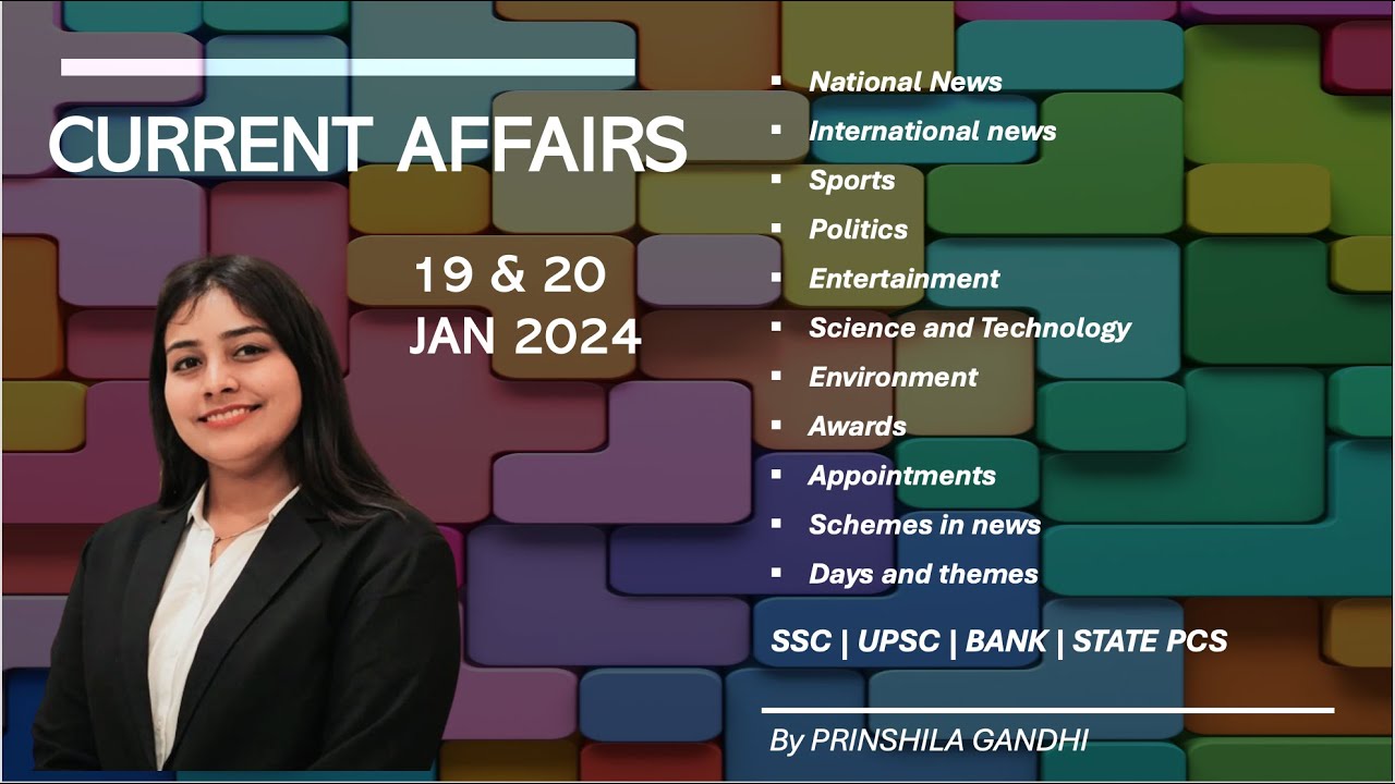 20 January 2024 Current Affairs | Daily Current Affairs Analysis ...