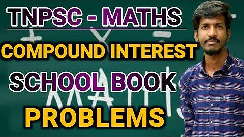 8TH TERM-2 COMPOUND INTEREST SCHOOK BOOK PROBLEMS