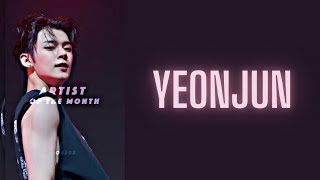 YEONJUN Artist of the month︱Fan edit #yeonjun #txt