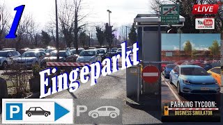 Parking Tycoon: Business Simulator Gameplay🅿️ Parkplatz Simulation #01 (2K-60fps)|✌️