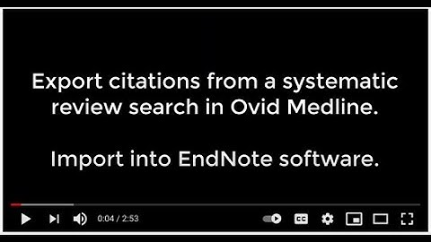 Ovid Medline Citation Export for EndNote Software