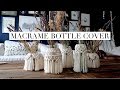 Macrame Bottle Cover Tutorial - DIY Boho Home Decor