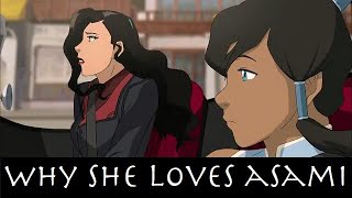 Why Korra Loves Asami (The Legend of Korra Theory - Korrasami)