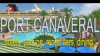 Port Canaveral Hotels, Parking, Car rental, Restaurants  Cape Canaveral and Cocoa Beach