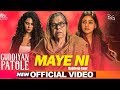 Maye Ni | Rajdeep Kaur | Gurnam Bhullar | Sonam Bajwa | Latest Punjabi Songs 2019 | BIGVIDEO