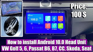 How to install Android 10 Head Unit Car Radio (with rear view camera) VW Golf Passat B6 B7 CC Skoda