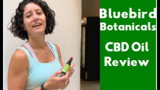 Bluebird Botanicals CBD Oil Review 🧪 Do They Use Glyphosate ?