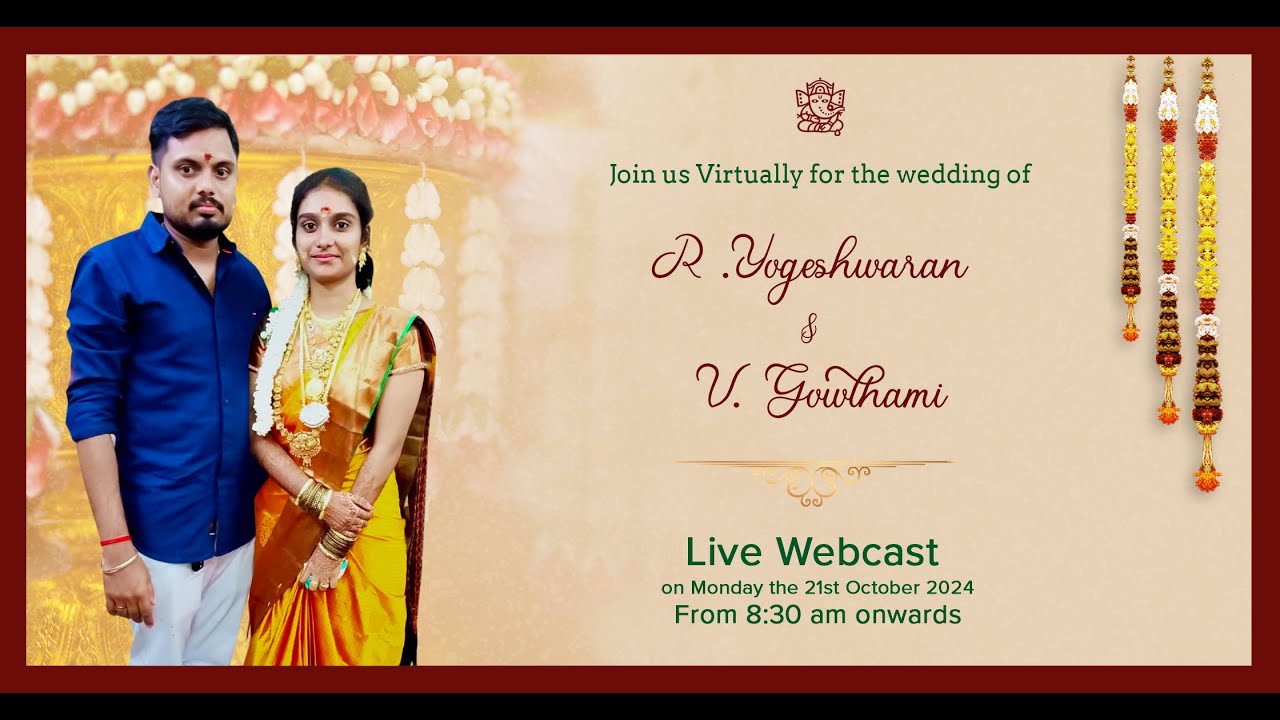The Wedding of  R .Yogeshwaran & V. Gowthami