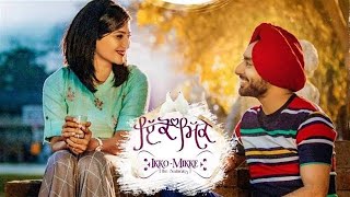 Ikko Mikke | New Punjabi Movie Leaked | FUll HD | Satinder Sartaaj  Aditi Sharma | Full Movie Thumb