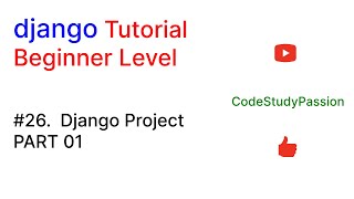 Famous #26  Django Project PART 01 | Django Tutorial | @CodeStudyPassion Net Worth