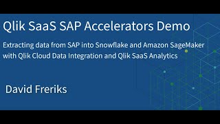 Accelerate SAP Insights with Qlik, Snowflake and AWS