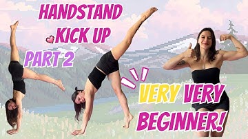 How to Handstand Kick-Up for Beginners – PART 2: Are Your Shoulders Holding You Back?