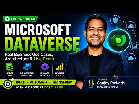 Recorded Live Webinar | Microsoft Dataverse Explained with Real Business Use Cases