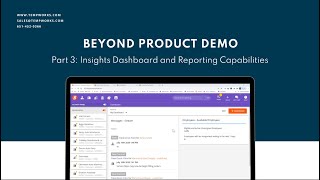 BEYOND DEMO: Insights Dashboard and Reporting Capabilities