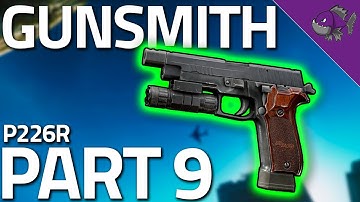 Gunsmith Part 9 13.5 - Mechanic Task Guide - Escape From Tarkov