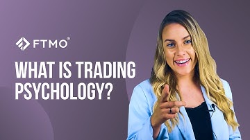 What is Trading Psychology? | FTMO