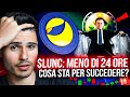 🚨$LUNC: MANCANO MENO DI 24 ORE - COSA POTREBBE SUCCEDERE? (importante)