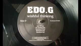 ED O.G. / WISHFUL THINKING (2LP) - HIP TANK RECORDS