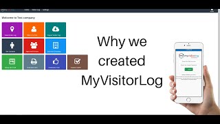 Why we created MyVisitorLog