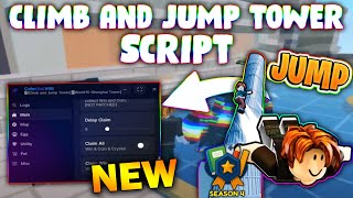 *NEW* Climb and Jump Tower Script (PASTEBIN 2025) (AUTO COINS ,AUTO WINS ,AUTO HATCH )