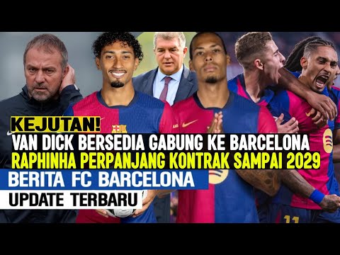dnaslot x ammo88 - KEJUTAN‼️VAN DIJK BERSEDIA GABUNG BARCELONA 🥳 RAPHINHA PERPANJANG KONTRAK SAMPAI 2029✅