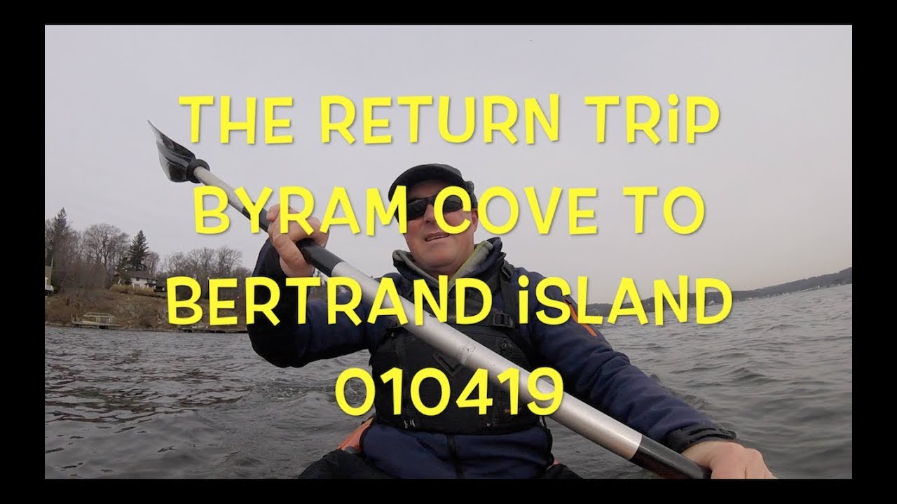 Kayak NJ Lake Hopatcong The Return From Byram Cove to Bertrand Island