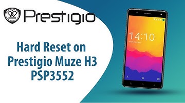 How to Hard Reset on Prestigio Muze H3 PSP3552?