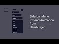 Sidebar Menu Expand from Hamburger Menu with Animation Using HTML CSS JavaScript