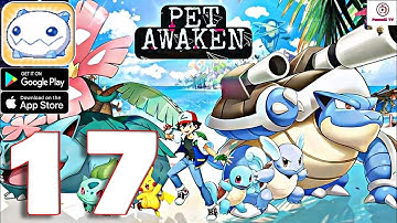 Pet Awaken - Gameplay Walkthrough Part 17 (iOS, Android)
