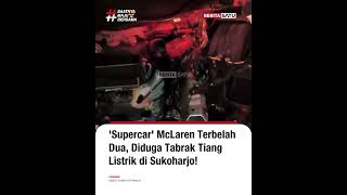 Sebuah mobil mewah supercar McLaren berwarna oranye dengan nomor polisi B 331 milik seorang…