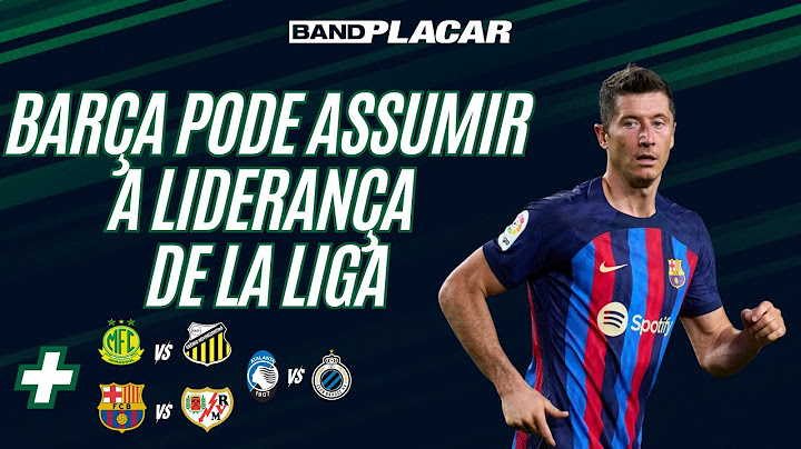 BARCELONA PODE ASSUMIR A LIDERANÇA, MIRASSOL X NOVORIZONTINO  - ANÁLISE E MELHORES ODDS I BANDPLACAR