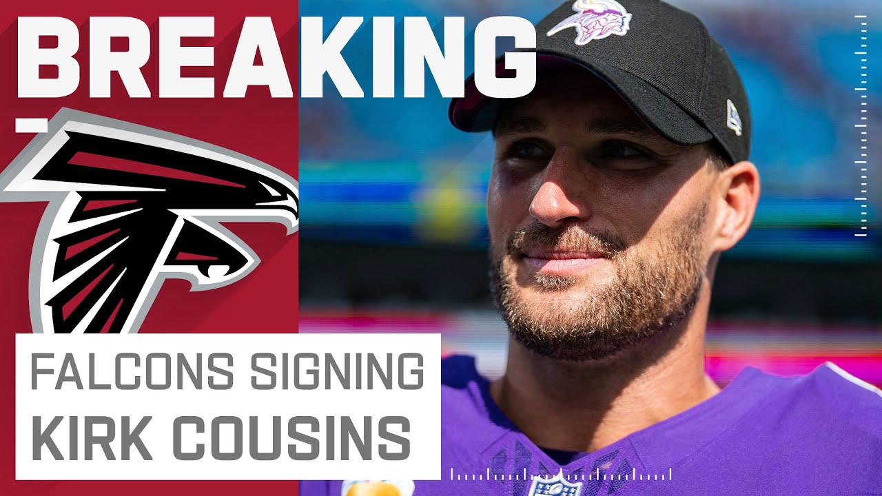Falcons Sign Kirk Cousins - YouTube