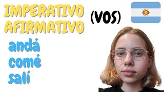 Imperativo afirmativo (con voseo)  Aprender español Argentina