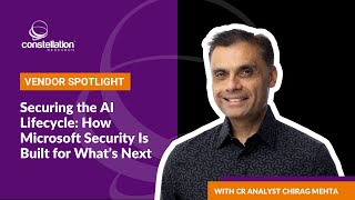 Securing the AI Lifecycle: How Microsoft Security is Built For What's Next