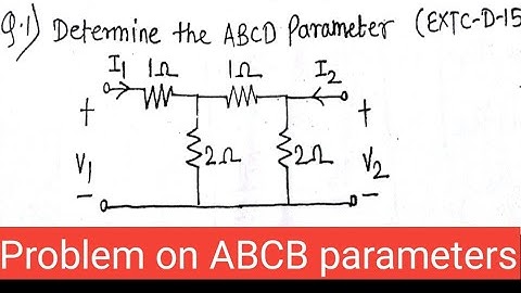 How to find ABCD parameters /CTN