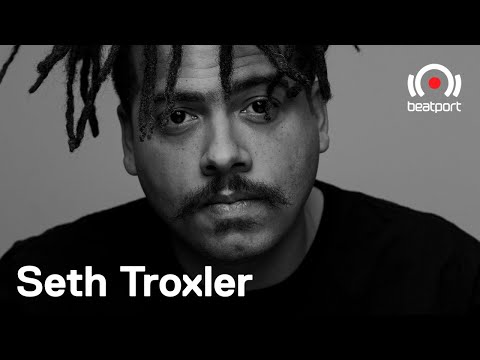 Seth Troxler DJ set - The Residency with...Seth Troxler: History | @Beatport Live