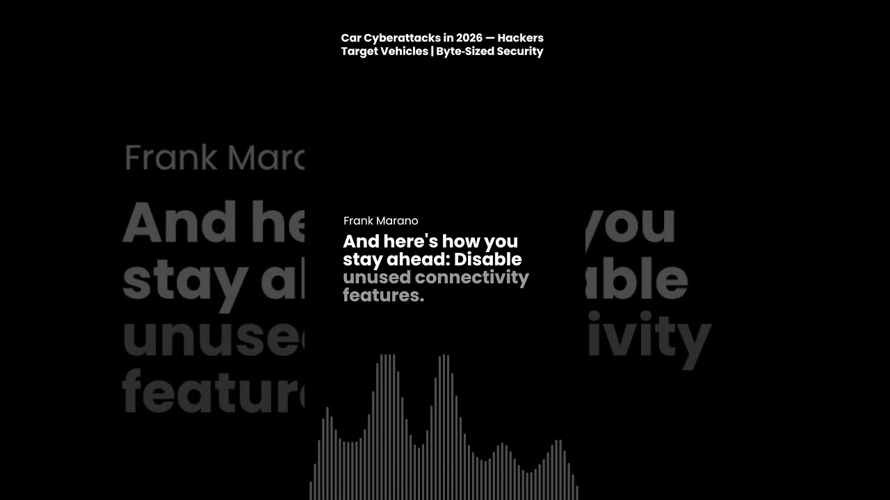 Car Cyberattacks in 2026 — How Hackers Target Connected Vehicles | Byte‑Sized Security