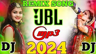 Dj Song Top Dj Hard Bass Jbl Dj Remix Old Hindi Dj Song Dj Remix Song 2024