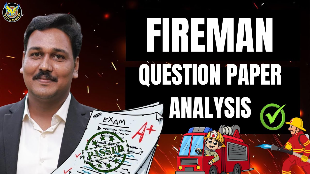 🛑2025 FIREMAN QUESTION PAPER ANALYSIS   | 