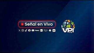 Noticias en Vivo VPItv: Lo último, análisis y entretenimiento en Tiempo Real 🌐🎥
